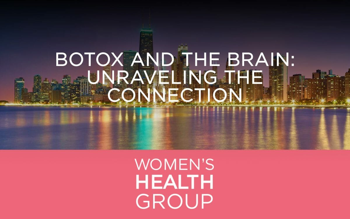 Botox And The Brain: Unraveling The Connection - Women's Health Group ...