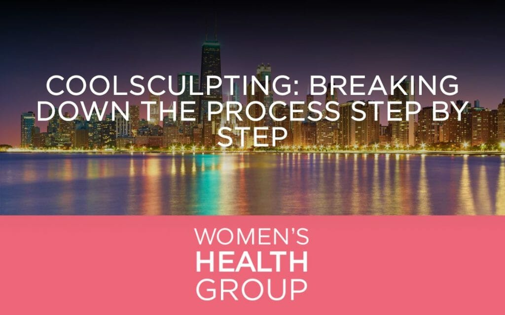 Coolsculpting: Breaking Down the Process Step by Step