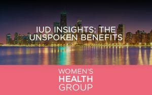 IUD Insights: The Unspoken Benefits