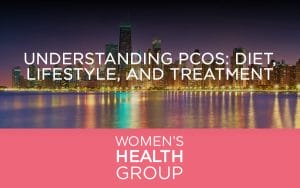 Understanding PCOS: Diet, Lifestyle, and Treatment