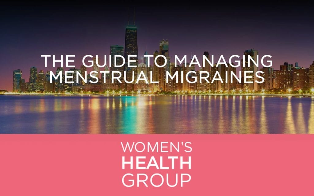 The Guide to Managing Menstrual Migraines