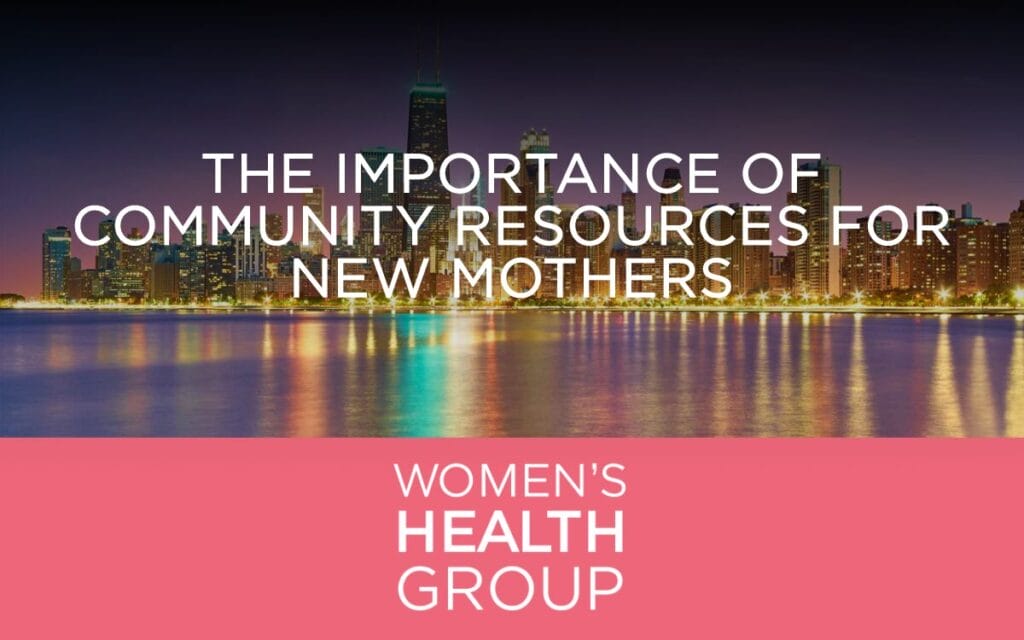 The Importance of Community Resources for New Mothers