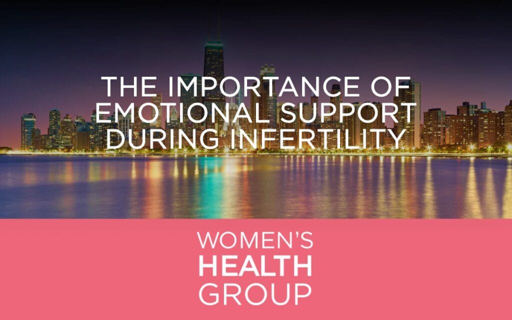 The Importance of Emotional Support During Infertility