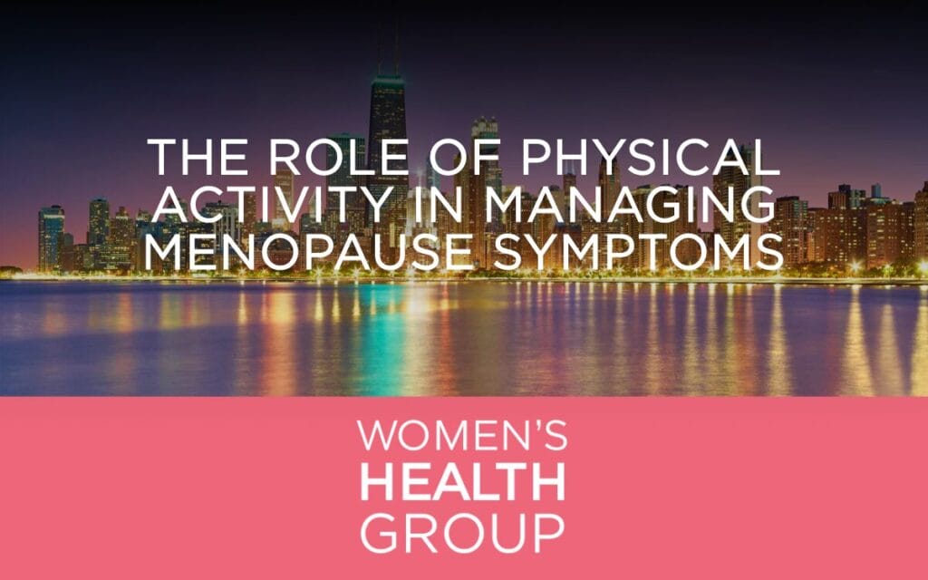 The Role of Physical Activity in Managing Menopause Symptoms