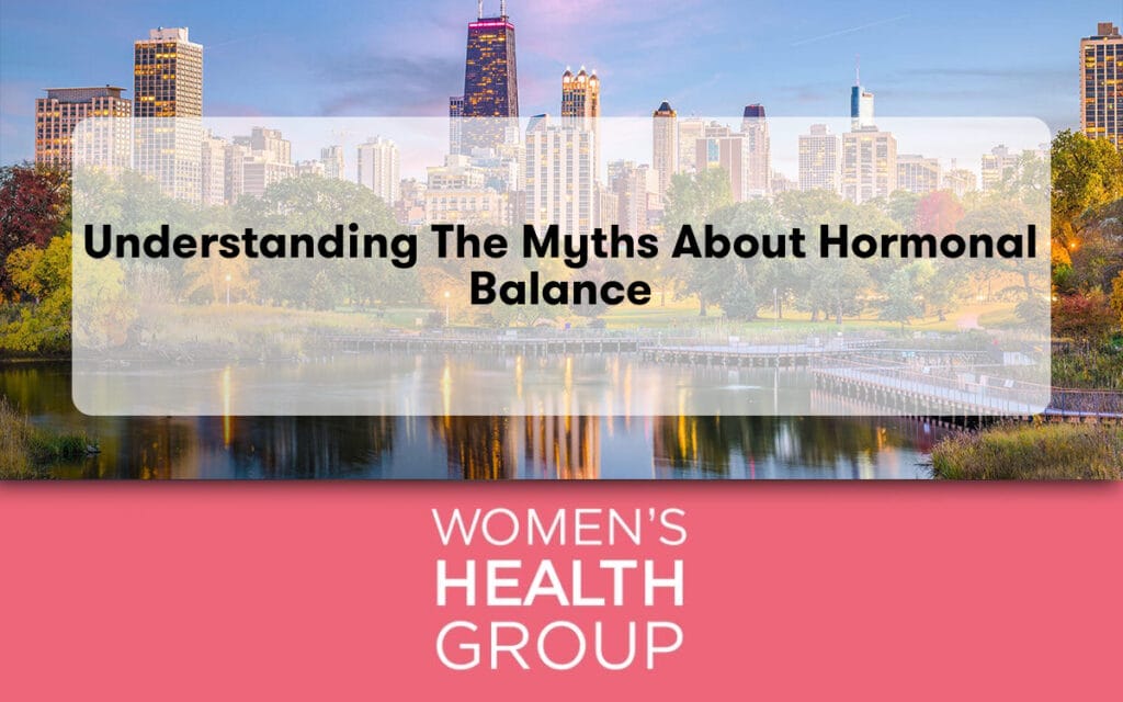 Understanding the Myths About Hormonal Balance