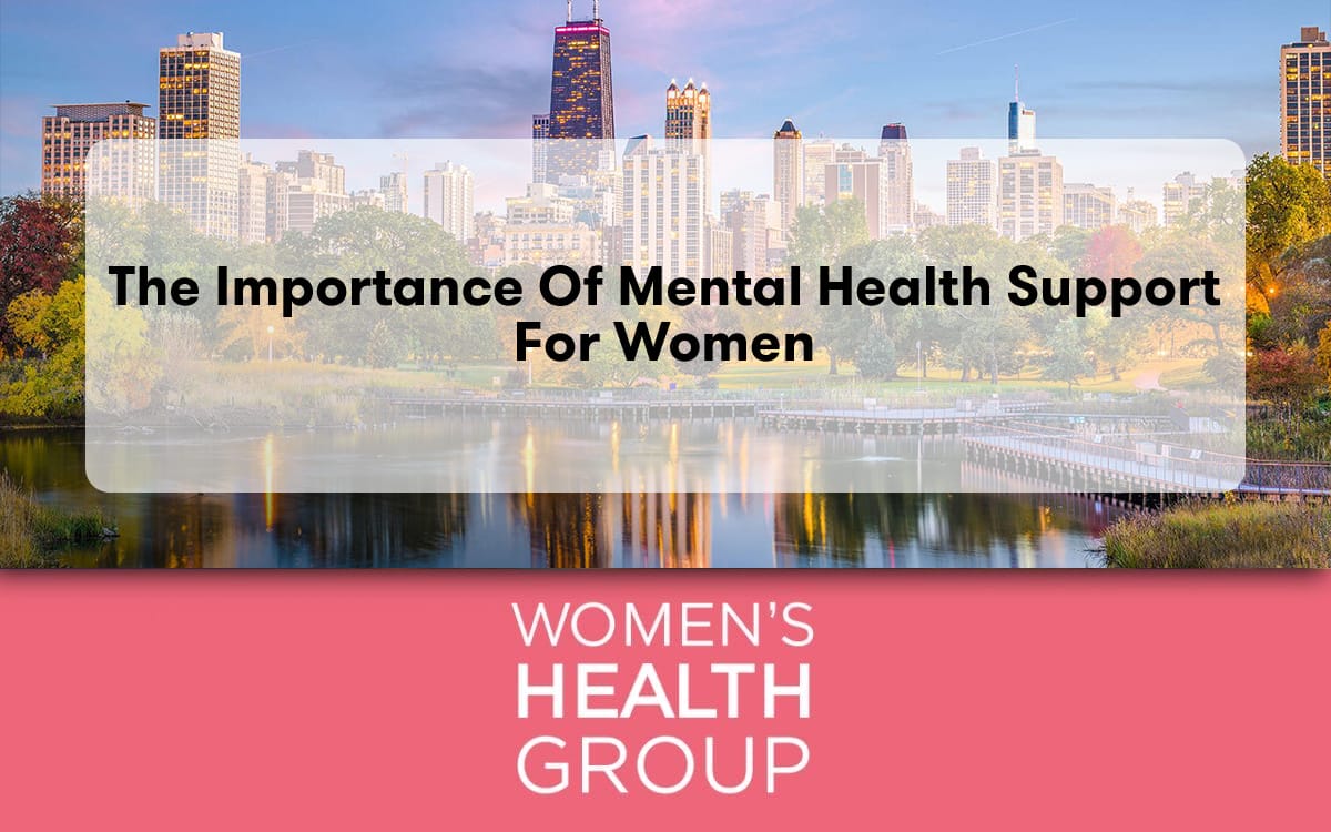 The Importance Of Mental Health Support For Women - Women's Health ...