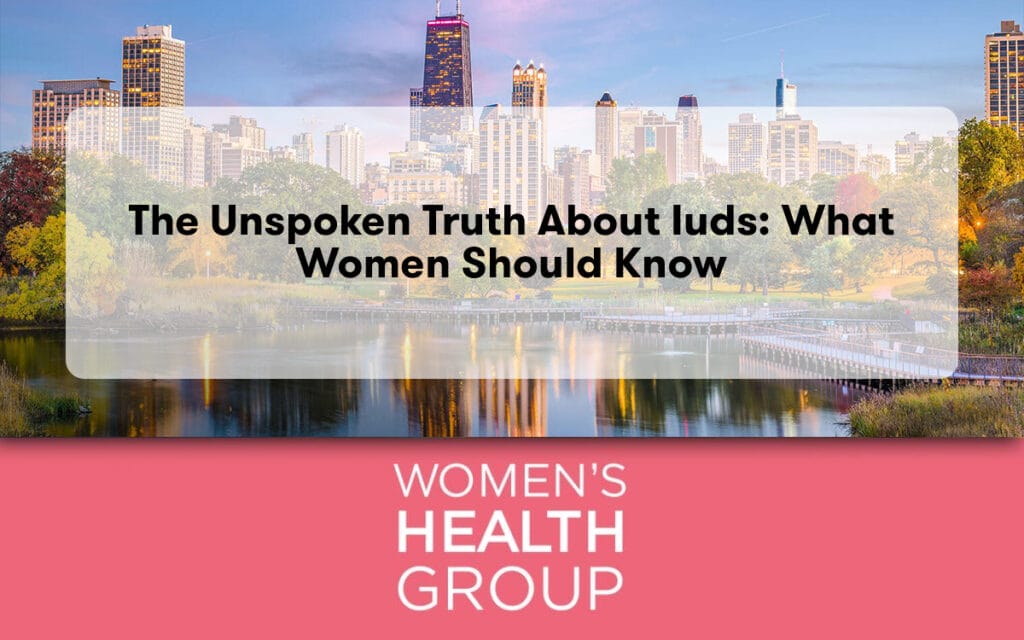 The Unspoken Truth About IUDs: What Women Should Know