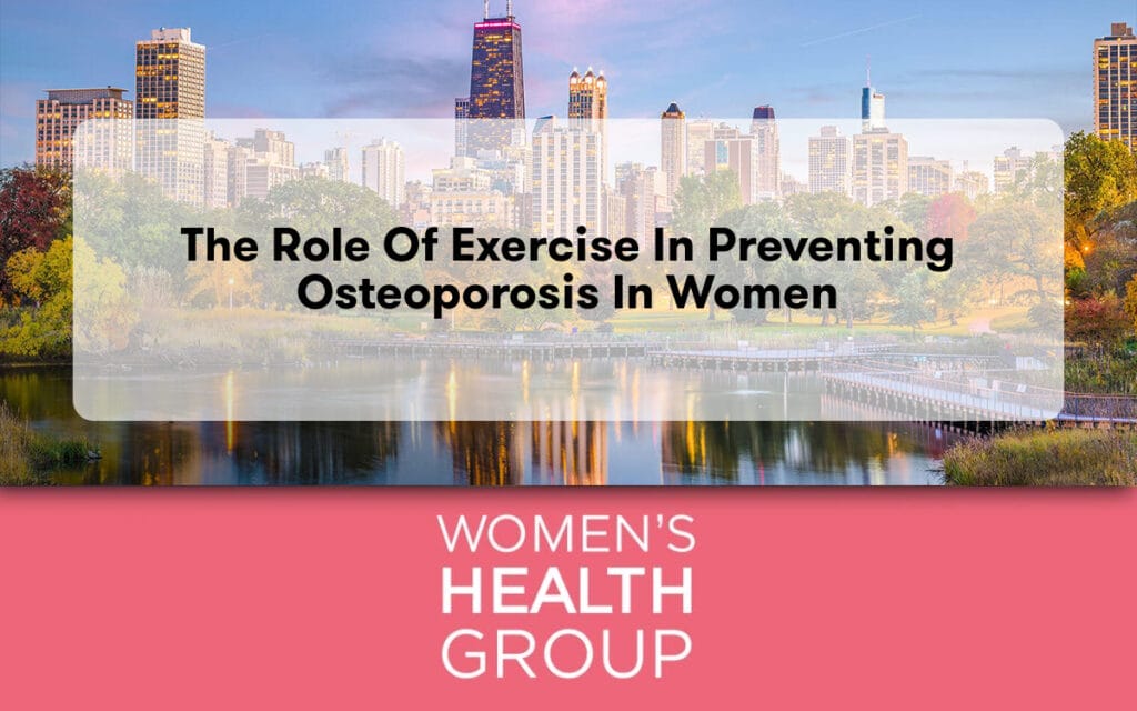 The Role of Exercise in Preventing Osteoporosis in Women