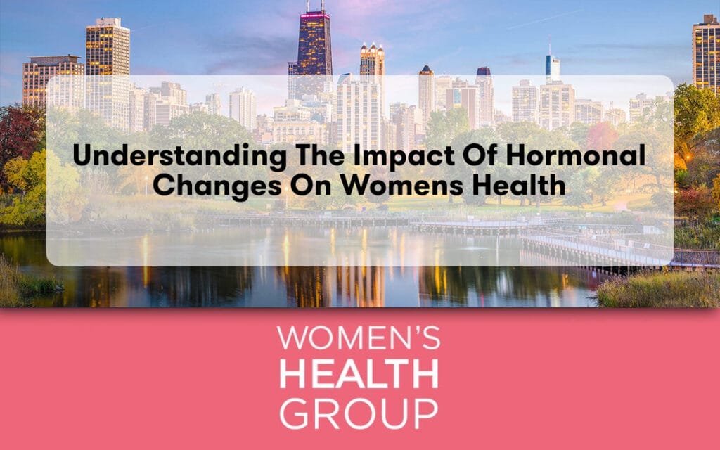 Understanding the Impact of Hormonal Changes on Womens Health