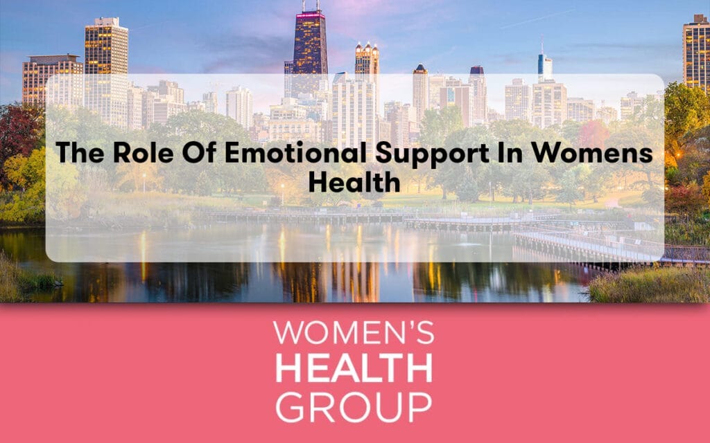 The Role of Emotional Support in Womens Health